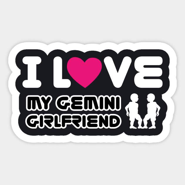 i love my gemini girlfriend Sticker by ThyShirtProject - Affiliate